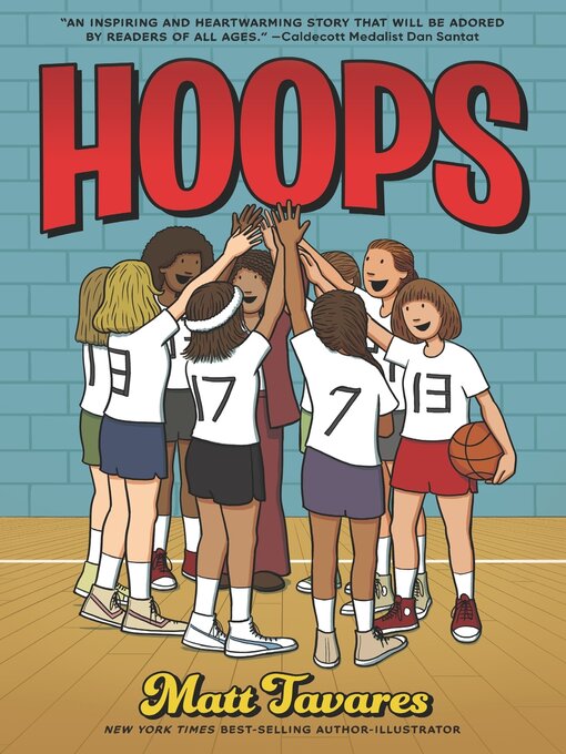 Title details for Hoops by Matt Tavares - Wait list